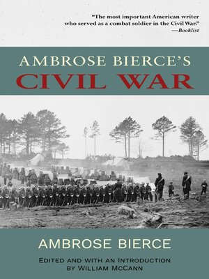 cover image of Ambrose Bierce's Civil War (Warbler Classics Annotated Edition)